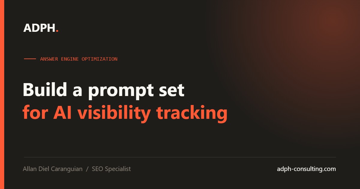 How to Build a Prompt Set for Tracking AI Search Visibility